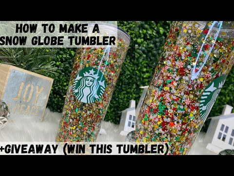 how to make snowglobe tumbler